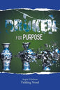 Broken for Purpose - Paperback