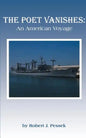 The Poet Vanishes: An American Voyage - Paperback