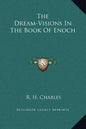 The Dream-Visions in the Book of Enoch - Hardcover