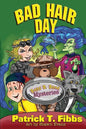 Babe B. Bear Mysteries: Bad Hair Day - Paperback