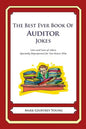 The Best Ever Book of Auditor Jokes: Lots and Lots of Jokes Specially Repurposed for You-Know-Who - Paperback