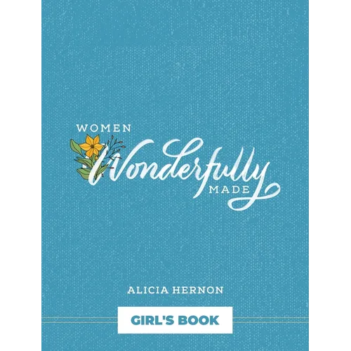 Women Wonderfully Made: Daughter's Book - Paperback