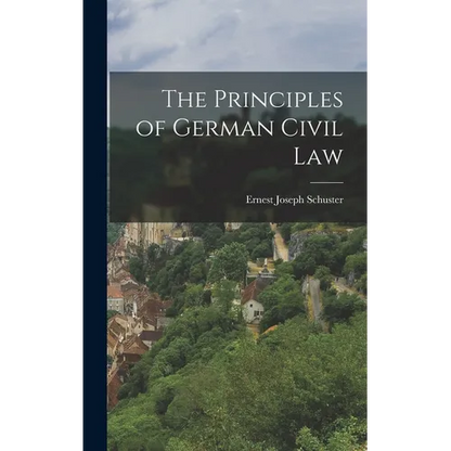 The Principles of German Civil Law - Hardcover