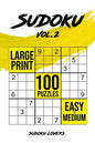 Sudoku Large Print: 100 Easy and Medium Puzzles - Paperback