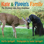 Kate & Pippin's Family: The Unlikely Love Story Continues - Paperback