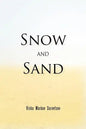 Snow and Sand - Paperback