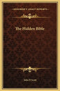 The Hidden Bible - Hardcover