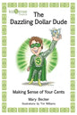 The Dazzling Dollar Dude - Paperback
