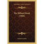 The Billiard Book (1866) - Paperback