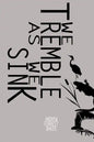 We Tremble As We Sink - Paperback