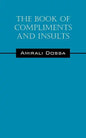 The Book of Compliments and Insults - Paperback