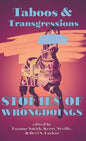 Taboos & Transgressions: Stories of Wrongdoings - Hardcover