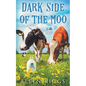 Dark Side of the Moo - Paperback