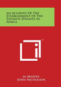 An Account of the Establishment of the Fatemite Dynasty in Africa - Paperback