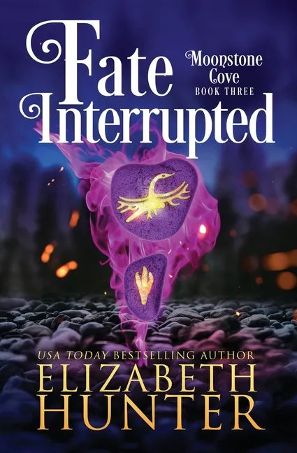 Fate Interrupted: A Paranormal Women's Fiction Novel - Paperback