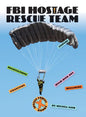 FBI Hostage Rescue Team - Library Binding