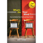 What's On Your Mind?: How To Defend Your Faith and Stay Friends - Paperback
