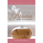 Aroma: Therapy for Lost Humanity - Paperback