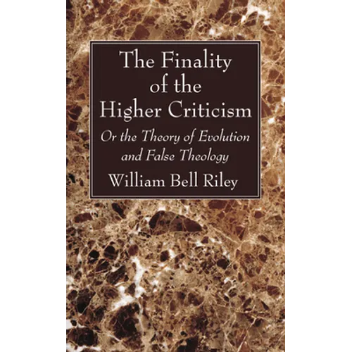 The Finality of the Higher Criticism - Paperback