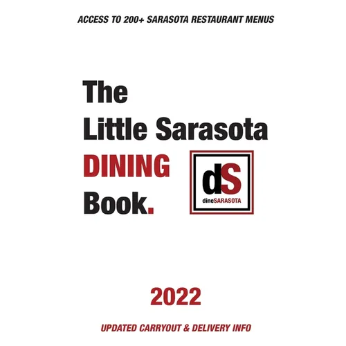The Little Sarasota Dining Book 2022 - Paperback