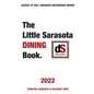 The Little Sarasota Dining Book 2022 - Paperback