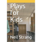 Plays for Kids - Paperback