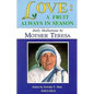 Love: A Fruit Always in Season - Paperback