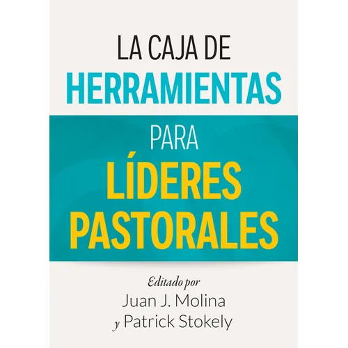La Caja de Herramientas Para Líderes Pastorales - Paperback