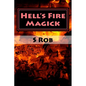 Hell's Fire Magick - Paperback
