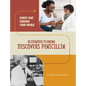 Alexander Fleming Discovers Penicillin - Hardcover