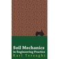 Soil Mechanics in Engineering Practice - Hardcover