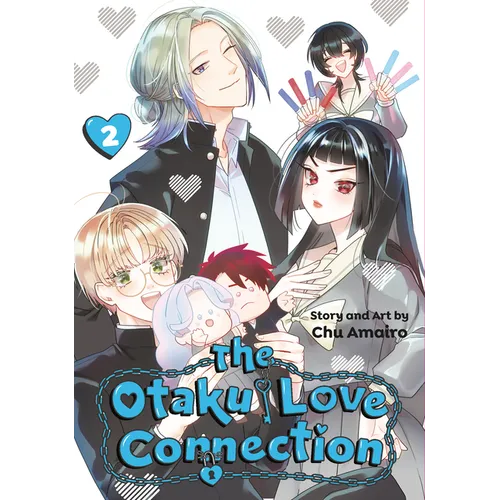 The Otaku Love Connection 02 - Paperback