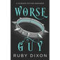 Worse Guy: A SciFi Alien Villain Romance - Paperback