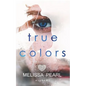 True Colors - Paperback