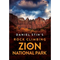 Daniel Stih's Rock Climbing in Zion National Park - Hardcover