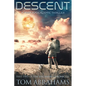 Descent: A Post Apocalyptic Thriller - Paperback