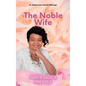 The Noble Wife: Judith Gasela Mhlanga - Hardcover