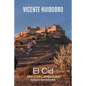 El Cid: Mio Cid Campeador - Paperback