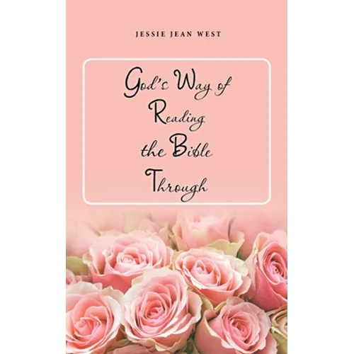 God's Way of Reading the Bible Through - Paperback