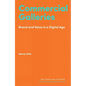 Commercial Galleries: Bricks, Clicks and the Digital Future - Hardcover