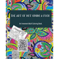 The Art of not giving a fuck: an irreverent adult coloring book: ( 8x10inches) and more than 60 design to color your mood happy; (adult coloring book - Paperback