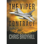 The Viper Contract: Colin Pearce Series I - Hardcover