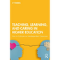 Teaching, Learning, and Caring in Higher Education: How to Cultivate an Interdependent Classroom - Paperback