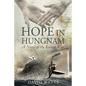 Hope in Hungnam: A Novel of the Korean War - Paperback