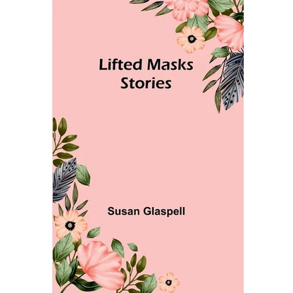 Lifted Masks; stories - Paperback