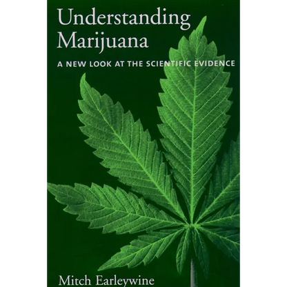 Understanding Marijuana: A New Look at the Scientific Evidence - Paperback