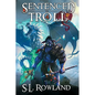 Sentenced to Troll 4 - Paperback