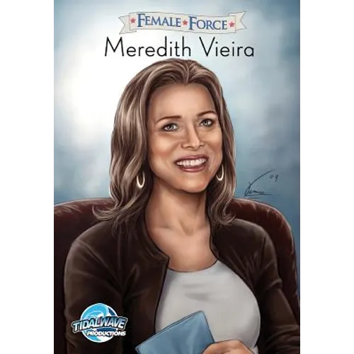 Female Force: Meredith Vieira - Paperback