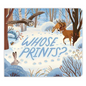 Whose Prints? - Board Book