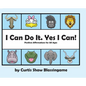 I Can Do It. Yes I Can! - Hardcover